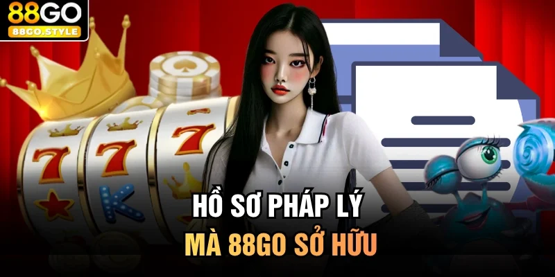 Hồ sơ pháp lý mà 88GO sở hữu